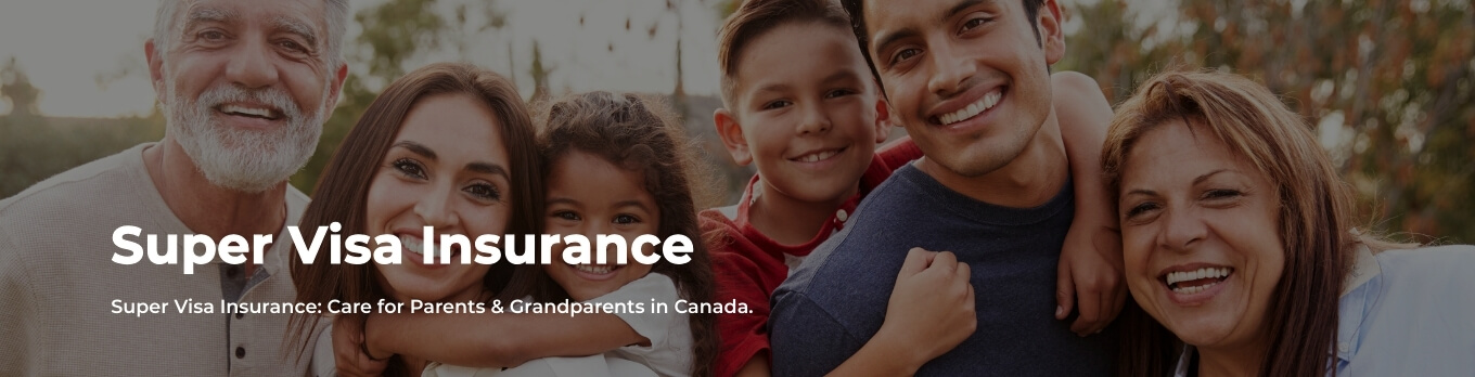 Super Visa Insurance